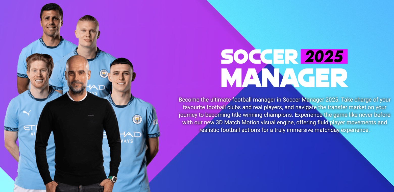 Soccer Manager 2025 - Out Now! - techbuzzireland