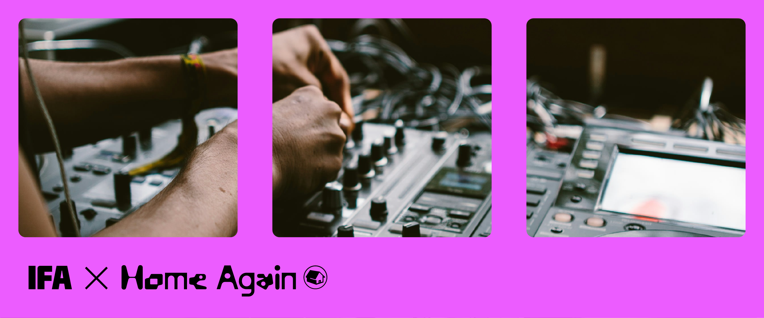 IFA Moments launches: Where tech meets culture – IFA Berlin cooperates with Home Again Club Festival - techbuzzireland