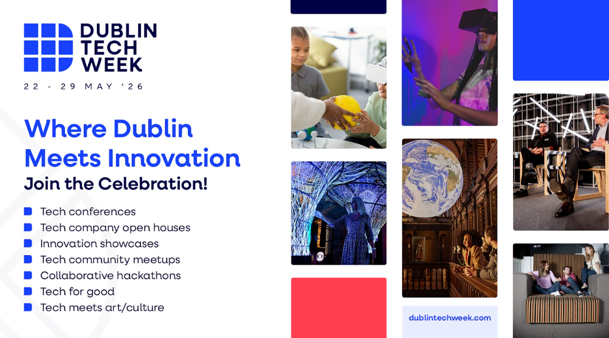 Dublin's Biggest Week in Tech Is Back with eight tech packed Days and 30 + Events spanning the county from 22–29 May 2026 - techbuzzireland.com