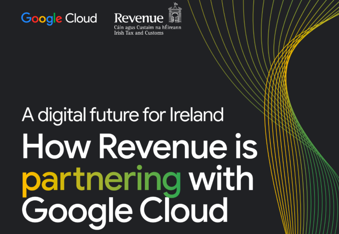 Google Cloud selected for a seven-year partnership to build Revenue’s data platform - techbuzzireland.com